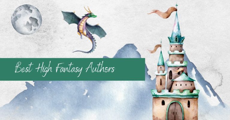 16 Best High Fantasy Authors of All Time Till Today