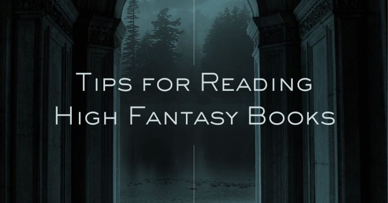 10 Tips for Reading High Fantasy Books for Beginners